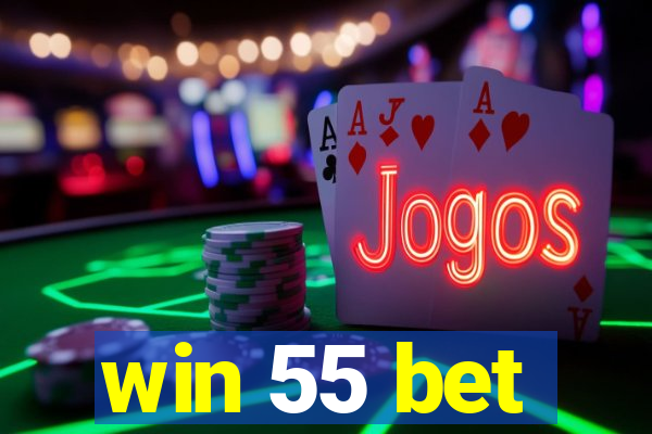win 55 bet